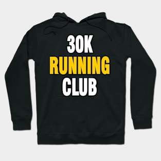 30k running Hoodie